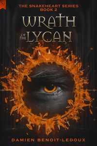 Produktbild: Wrath of the Lycan (Snakeheart, #2)