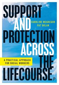 Produktbild: Support and Protection Across the Lifecourse