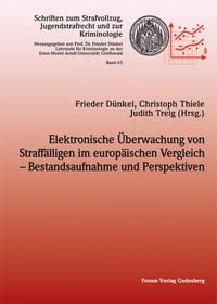Produktbild: Elektronische &Uuml;berwachung von Straff&auml;lligen im europ&auml;ischen Vergleich &ndash; Bestandsaufnahme und Perspektiven