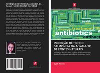 Produktbild: INHIBI&Ccedil;&Atilde;O DE TIPO DE SALMONELA DA AcrAB-TolC DE FONTES NATURAIS