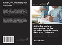 Produktbild: Actitudes hacia las matem&aacute;ticas en las escuelas secundarias de Gweru en Zimbabwe