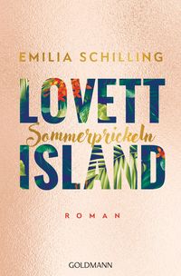 Lovett Island. Sommerprickeln Emilia Schilling