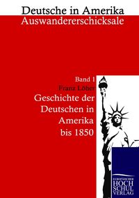 Produktbild: Geschichte der Deutschen in Amerika