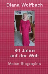 Produktbild: 80 Jahre auf der Welt