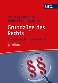 Bild vom Artikel Grundzüge des Rechts vom Autor Thomas Trenczek