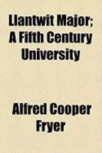 Produktbild: Llantwit Major; A Fifth Century University