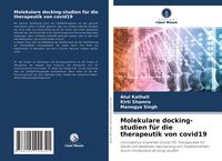 Produktbild: Molekulare docking-studien f&uuml;r die therapeutik von covid19