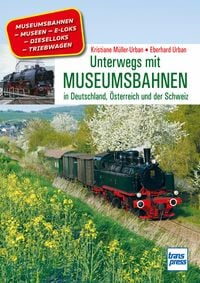 Produktbild: Unterwegs mit Museumsbahnen