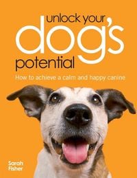 Produktbild: Unlock Your Dog's Potential