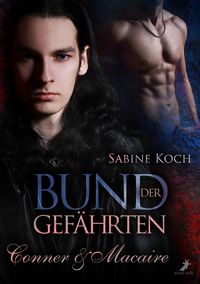 Produktbild: Bund der Gef&auml;hrten: Conner & Macaire