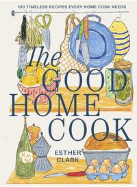 Produktbild: Clark, E: Good Home Cook