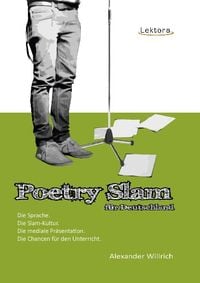 Bild vom Artikel Poetry Slam für Deutschland vom Autor Alexander Willrich
