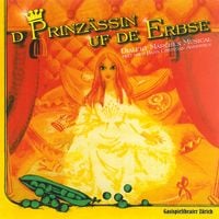 Produktbild: D'Prinz&auml;ssin uf de Erbse (Dialekt M&auml;rchen Musical)