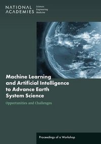 Produktbild: Machine Learning and Artificial Intelligence to Advance Earth System Science