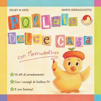 Produktbild: Pollaio Dolce Casa con Merriweather
