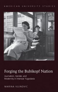 Produktbild: Forging the Bubikopf Nation