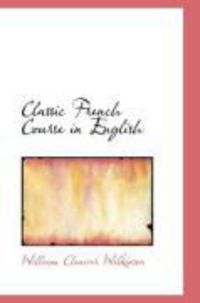 Produktbild: Classic French Course in English
