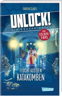 Bild vom Artikel Unlock! 1: Flucht aus den Katakomben vom Autor Fabien Clavel