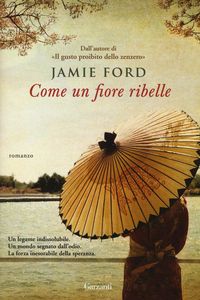 Produktbild: Come un fiore ribelle