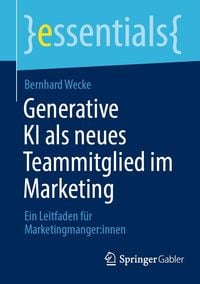 Produktbild: Generative KI als neues Teammitglied im Marketing