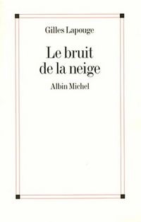 Produktbild: Le bruit de la neige