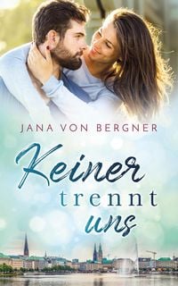 Produktbild: Keiner trennt uns (Drei Schwestern - drei Schicksale)
