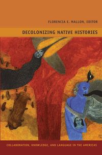 Produktbild: Decolonizing Native Histories
