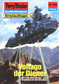 Produktbild: Perry Rhodan 1546: Voltago der Diener