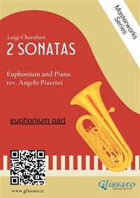 Produktbild: (euphonium part) 2 Sonatas by Cherubini - Euphonium and Piano