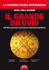 Produktbild: Il grande diluvio. 140 miti americani sull'ultima catastrofe planetaria
