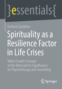 Produktbild: Spirituality as a Resilience Factor in Life Crises