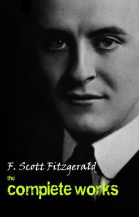 Produktbild: Complete Works of F. Scott Fitzgerald