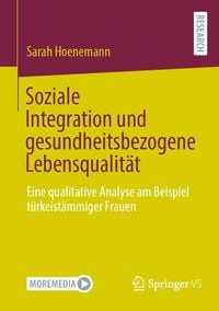 'Soziale Integration Und Gesundheitsbezogene Lebensqualität' Von 'Sarah ...