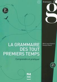 Produktbild: La grammaire des tout premiers temps