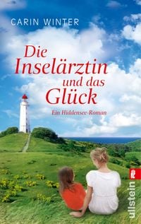 Produktbild: Die Insel&auml;rztin und das Gl&uuml;ck