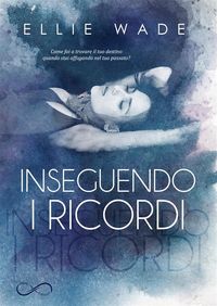 Produktbild: Inseguendo i ricordi