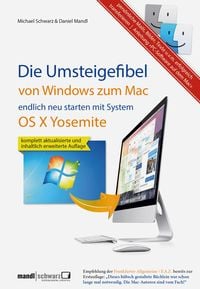 Produktbild: Umsteigefibel - von Windows zum Mac: endlich neu starten ab System OS X Yosemite
