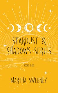 Produktbild: Stardust and Shadows Series Box Set (Stardust & Shadows)
