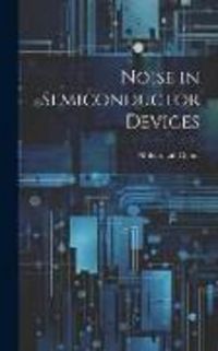 Produktbild: Noise in Semiconductor Devices