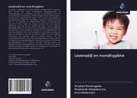 Produktbild: Levensstijl en mondhygi&euml;ne