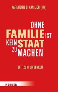 Produktbild: Ohne Familie ist kein Staat zu machen