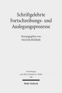 Produktbild: Schriftgelehrte Fortschreibungs- und Auslegungsprozesse