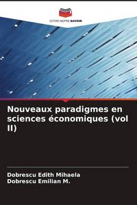 Produktbild: Nouveaux paradigmes en sciences &eacute;conomiques (vol II)