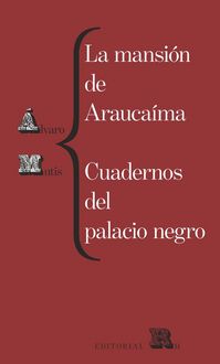 Produktbild: La Mansi&oacute;n de Arauca&iacute;ma Y Cuadernos del Palacio