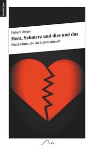 Produktbild: Herz, Schmerz und dies und das