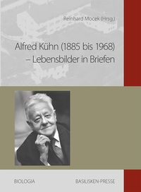 Produktbild: Alfred K&uuml;hn (1885 bis 1968) &ndash; Lebensbilder in Briefen