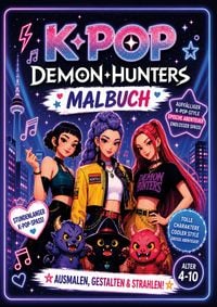 Produktbild: KPop Demon Hunters Malbuch f&uuml;r M&auml;dchen