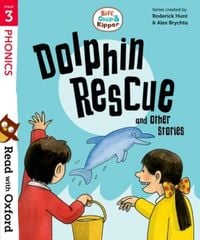 Produktbild: Read with Oxford: Stage 3: Biff, Chip and Kipper: Dolphin Rescue and Other Stories