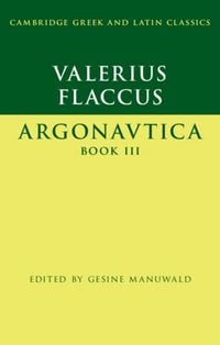 Produktbild: Valerius Flaccus: Argonautica Book III