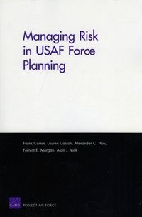 Produktbild: Managing Risk in USAF Force Planning